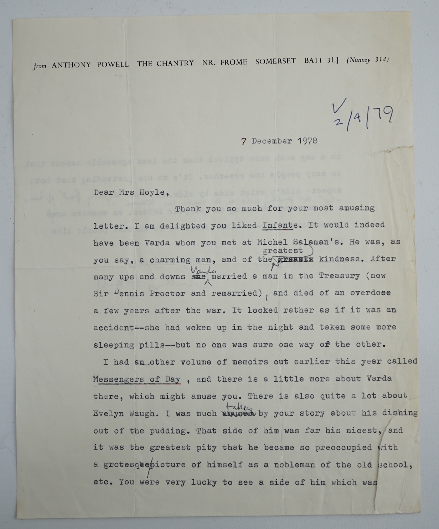 Anthony Powell (1905-2000). Typed letter with handwritten amendments and full signature, to a Mrs Hoyle, 7 December 1978. Discusses Infants of the Spring (1976), Messengers of Day (1978)